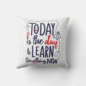 今日は新しい何かを学ぶ日です クッション (裏面)