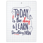 今日は新しい何かを学ぶ日です クリップボード (裏面)