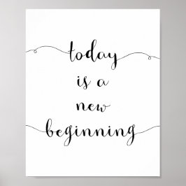 今日は新しい始まりだやる気を起こさせる ポスター