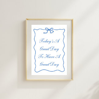 今日は日素晴らしのポスタ素晴らしー ポスター