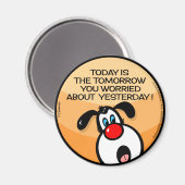 今日は明日だ マグネット (正面/裏面)