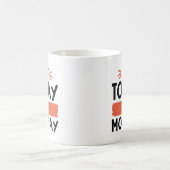 今日は月曜日ではない コーヒーマグカップ (中央)