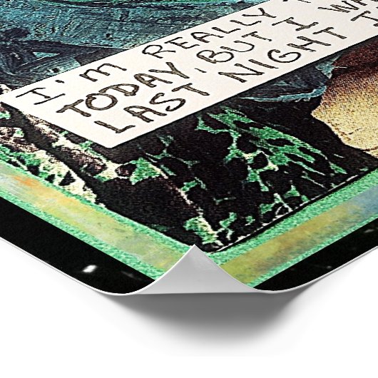 今日は本当に素晴らしいと思っているポスター – IM ポスター (角)