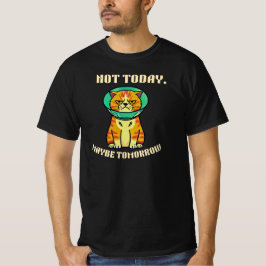 今日は無理かも明日ならね グランピーキャットデザイン Tシャツ