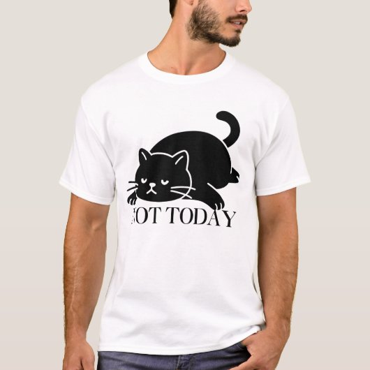 今日は無理ね 猫好きのための面白Tシャツ Tシャツ (正面)