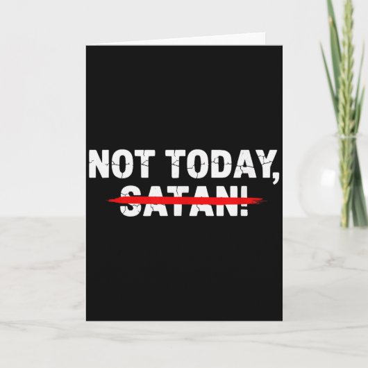 今日は無理、サタン - メンズ・レディース キリスト教 信仰 グッズ カード (正面)