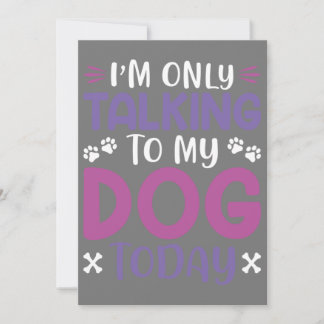 今日は犬にしか話していないのが面白い 招待状