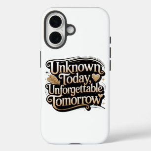 今日は知られざる、明日は忘れられない iPhone 16ケース