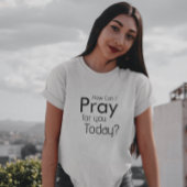 今日は祈どうすればいいT-シャツ Tシャツ