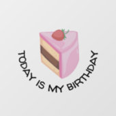 今日は私のお誕生日ケーキ   ウィンドウサイン (シート)