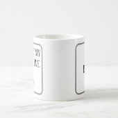 今日は私の一日で与えす**k。コパーソナライズされたー コーヒーマグカップ (中央)