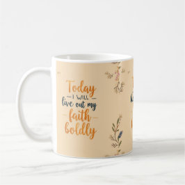 今日は私の信仰を大胆に生きる。 コーヒーマグカップ