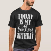 今日は私の兄の誕生日パーティー誕生日スクア Tシャツ (正面)