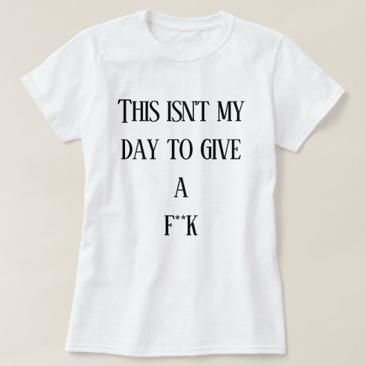 今日は私の日で与えすよ**k tシャツ (デザイン正面)