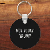 今日は私の民主化支持の大統領ではなくトランプ キーホルダー (正面)