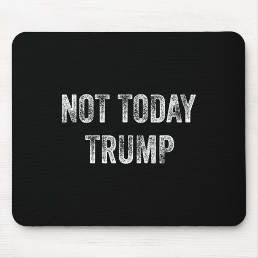 今日は私の民主化支持の大統領ではなくトランプ マウスパッド (正面)
