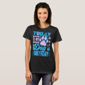 今日は私の犬の誕生日パーティーB日ペットオーナー Tシャツ (正面フル)