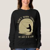 今日は私の腕はキャストフライ釣りPriで働くことができる スウェットシャツ (正面)