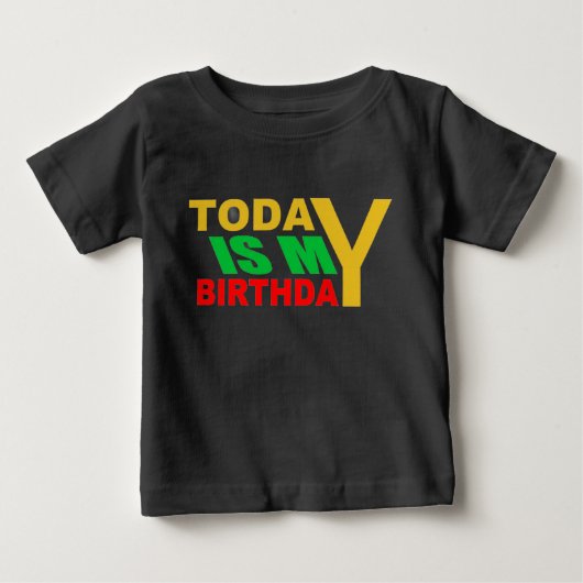 今日は私の誕生日だ ベビーTシャツ (正面)