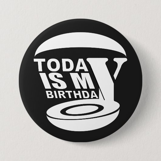 今日は私の誕生日です 缶バッジ (正面)