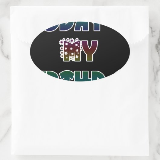 今日は私の誕生日アートプリント 楕円形シール (バッグ)