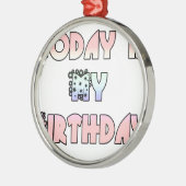 今日は私の誕生日ベビーピンクアートプリント メタルオーナメント (左)