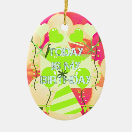 今日は私の誕生日 セラミックオーナメント (正面)