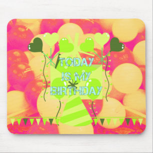 今日は私の誕生日 マウスパッド