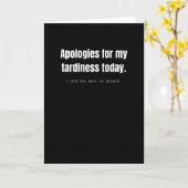 今日は私の遅刻を謝る。皮肉おもしろいな カード (黄色い花)