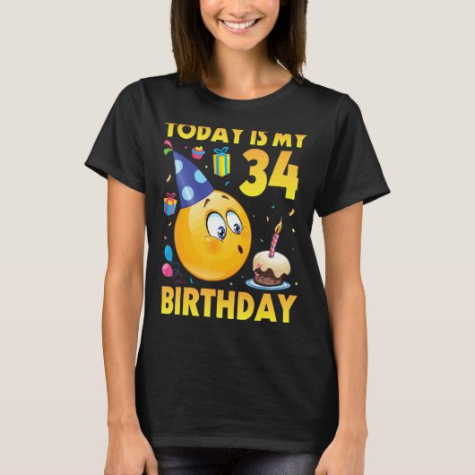 今日は私の34歳の誕生日があなたに幸せだ Tシャツ (正面)