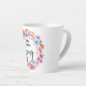 今日は私は喜び感動的引用文ピンクフローラを選択 カフェラテマグ (右アングル)