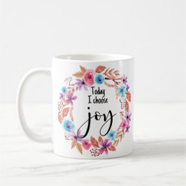 今日は私は喜び感動的引用文ピンクフローラを選択 コーヒーマグカップ