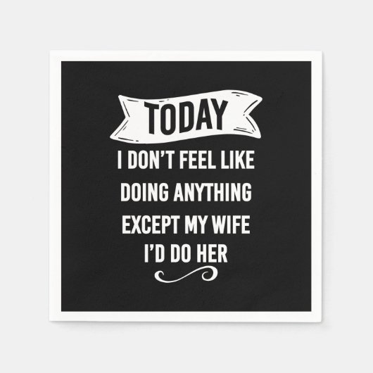 今日は私感じ以外は何もしない スタンダードカクテルナプキン (正面)