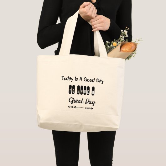 今日は素晴らしい一日を過ごすのに良い日 Typography ラージトートバッグ (正面(商品))