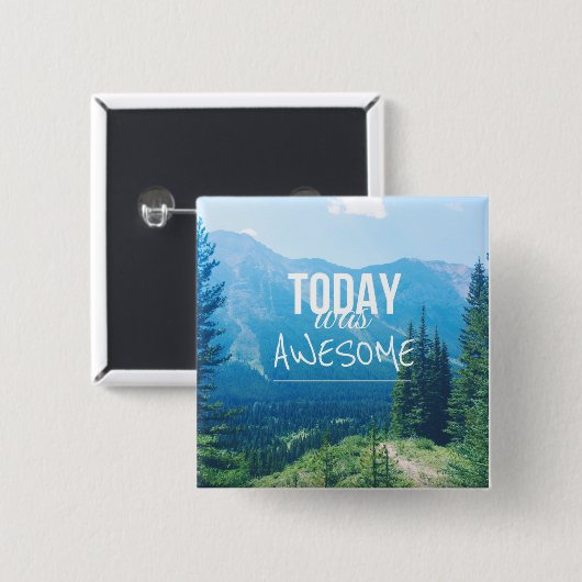 今日は素晴らしかったです 缶バッジ (正面&裏面)