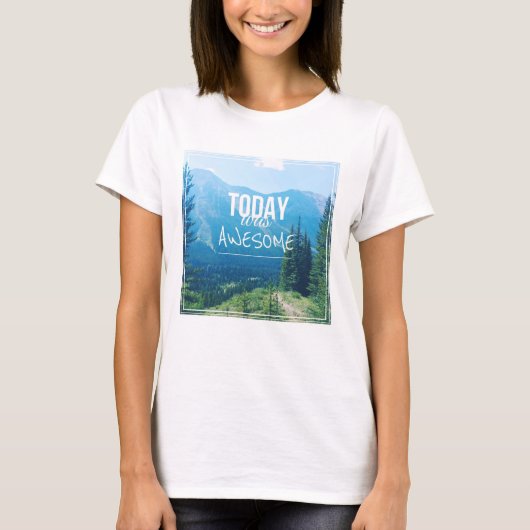 今日は素晴らし Tシャツ (正面)