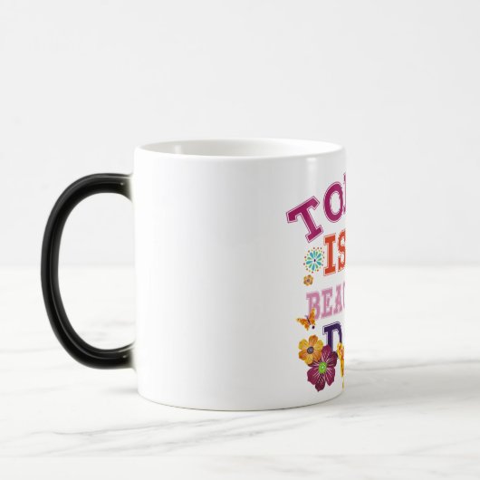 今日は美しい日だ モーフィングマグカップ (左)