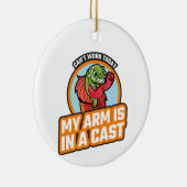 今日は腕がギプスだ セラミックオーナメント (右)