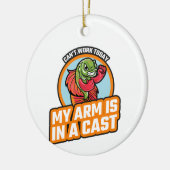 今日は腕がギプスだ セラミックオーナメント (左)