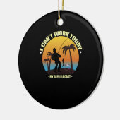 今日は腕が釣り人で働けない セラミックオーナメント (左)