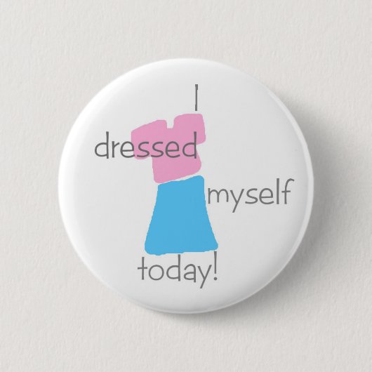 「今日は自分の服を着た」ボタン（女の子） 缶バッジ (正面)