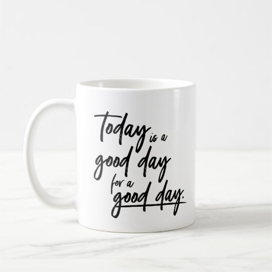 今日は良い一日になれやる気を起こさせるる コーヒーマグカップ (左)