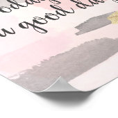 今日は良い日である – ピンクの金ゴールド引用文 ポスター (角)