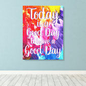 今日は良い日のカラフル引用文キャンバス キャンバスプリント (インサイチュ (ウッドフロア))
