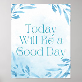 今日は良い日のポスターになやる気を起こさせるる ポスター