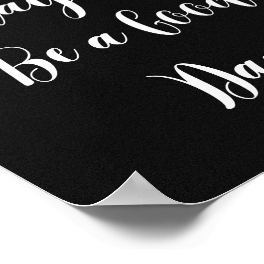 今日は良い日のポスターになやる気を起こさせるる ポスター (角)