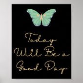 今日は良い日のポスターになやる気を起こさせるる ポスター (正面)