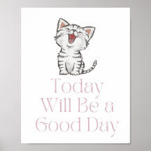 今日は良い日のポスターになやる気を起こさせるる