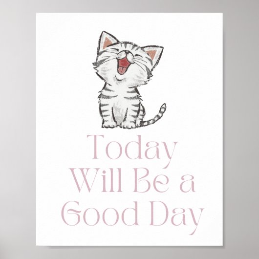 今日は良い日のポスターになやる気を起こさせるる ポスター (正面)