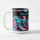 今日は良い日の新しいスタートやる気を起こさせる引用文 ツートーンマグカップ (左)